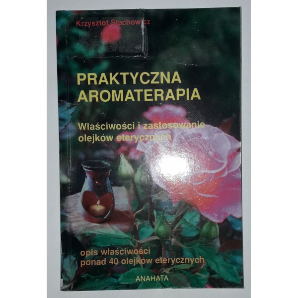 Praktyczna aromaterapia Stachowicz