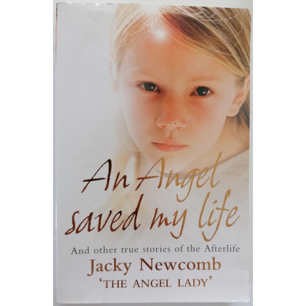 An Angel Saved My Life Newcomb