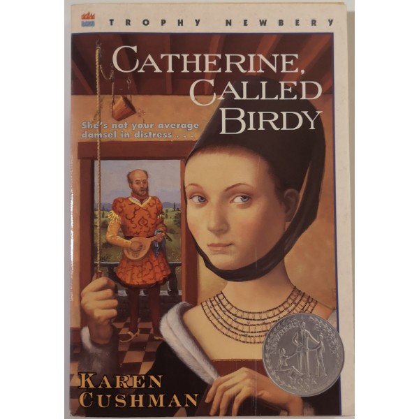 Catherine, Called Birdy Cushman