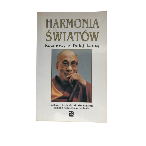 Harmonia światów Rozmowy z Dalaj Lamą