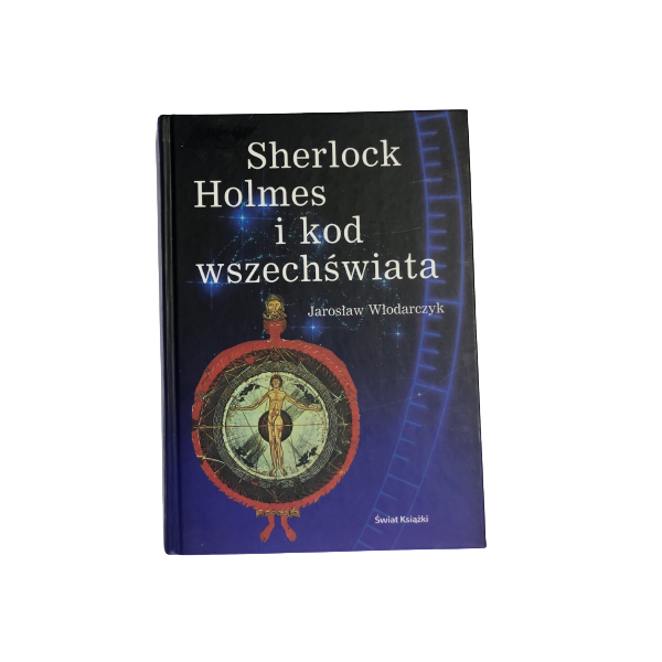 Sherlock Holmes i kod wszechświata Włodarczyk