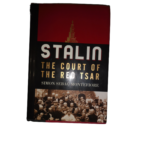 Stalin The Court of the Red Tsar Montefiore