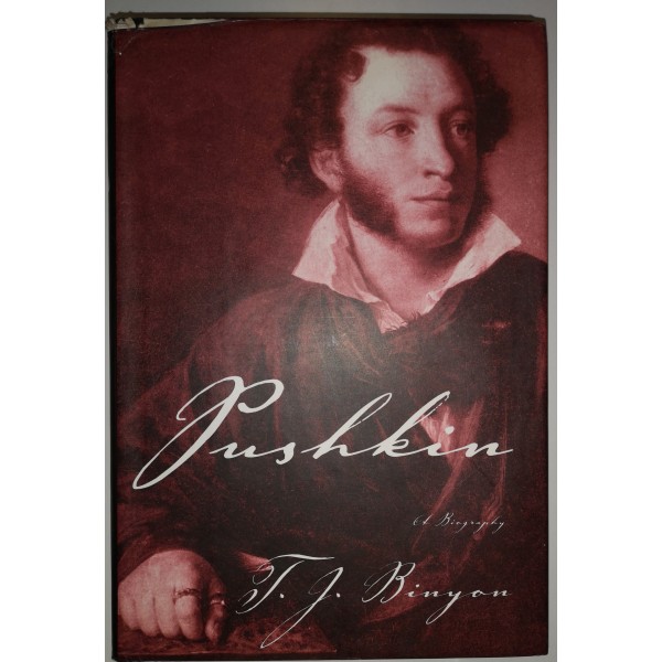 Pushkin A Biography Binyon