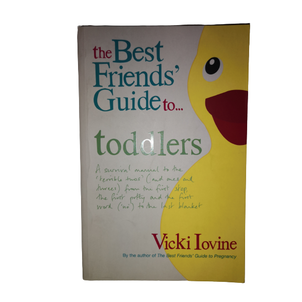 The Best Friends' Guide to Toddlers Iovine