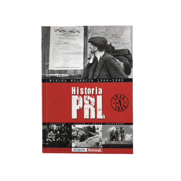 Wielka kolekcja 1944-1989 Historia PRL T. 1
