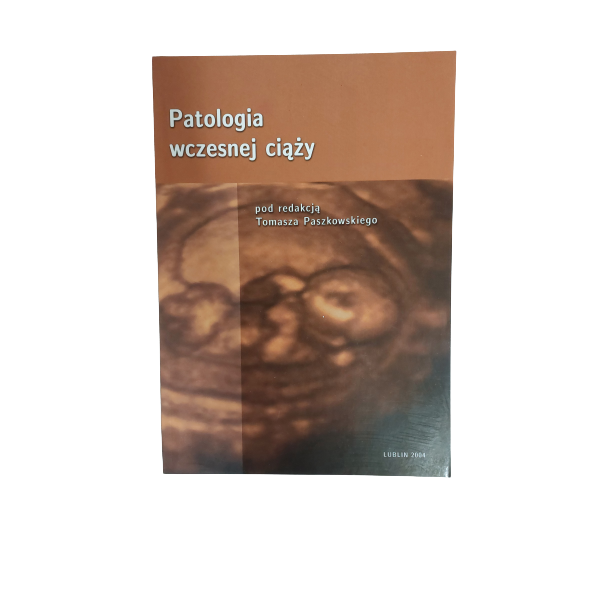 Patologia wczesnej ciąży