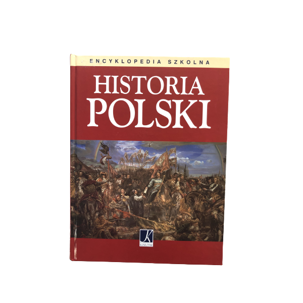 Encyklopedia szkolna Historia Polski