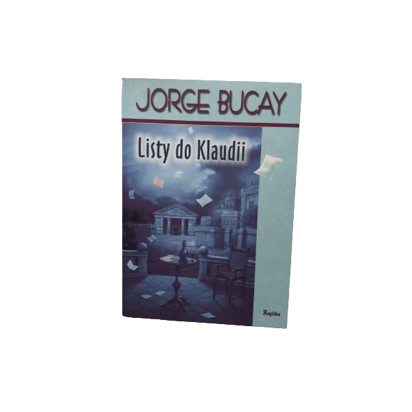 Listy do Klaudii Bucay