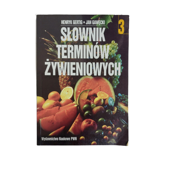 Słownik terminów żywieniowych Gawęcki