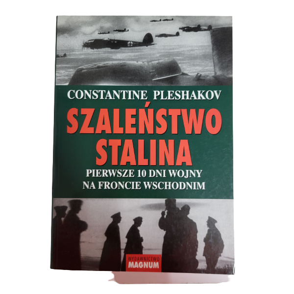 Szaleństwo stalina Pleshakov
