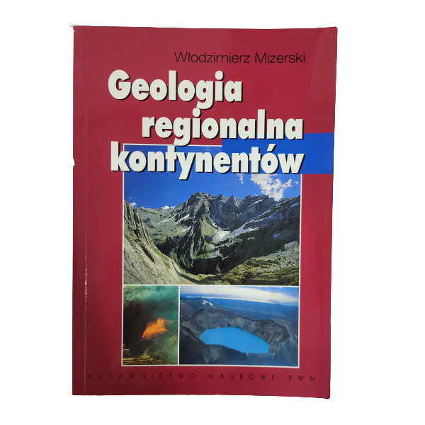 Geologia regionalna kontynentów Mizerski