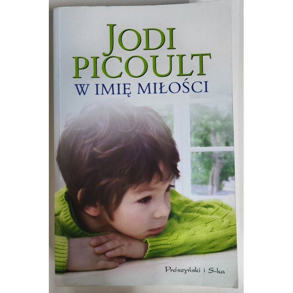 W imię miłości Picoult