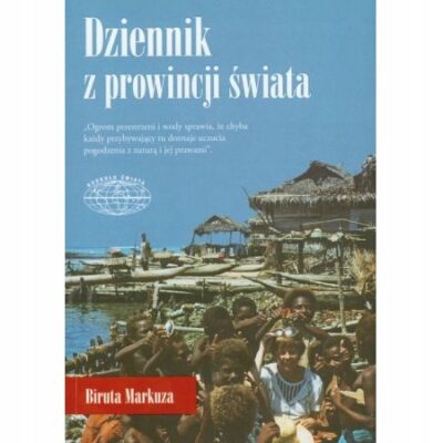 Dziennik z prowincji świata Markuza - obrazek 4