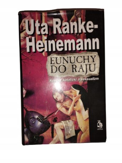 Eunuchy do raju Heinemann