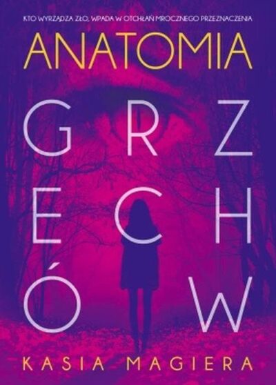 Anatomia grzechów Magiera - obrazek 3