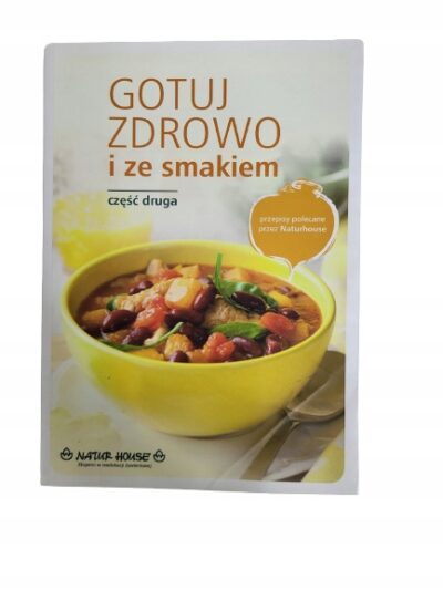 Gotuj zdrowo i ze smakiem CZ 2