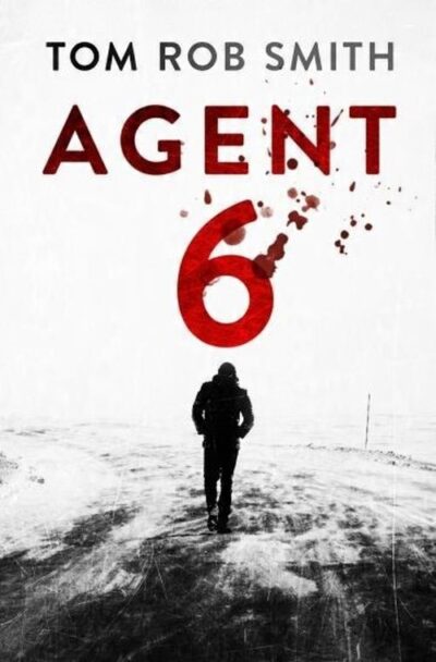 Agent 6 Tom Rob Smith - obrazek 2