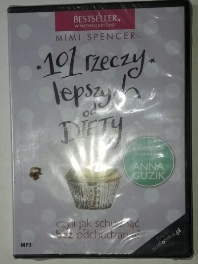101 rzeczy lepszych od diety Spencer
