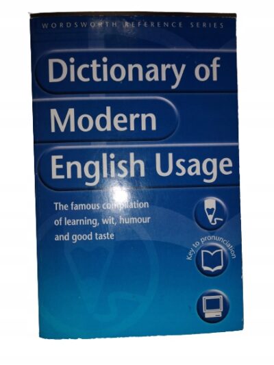 A Dictionary of Modern English Usage Fowler