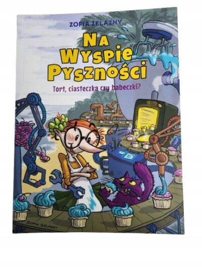 Na wyspie pyszności T 1 Żelazny