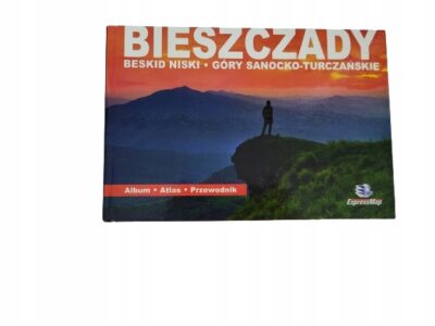 Bieszczady Beskid Niski Góry Sanocko-Turczańskie
