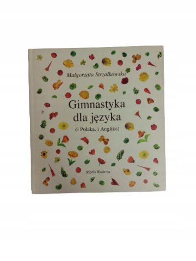 Gimnastyka dla języka Strzałkowska