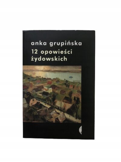12 opowieści żydowskich Grupińska