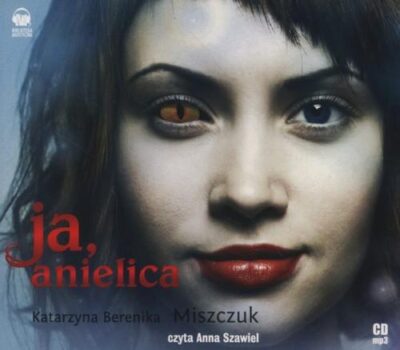 Ja Anielica Miszczuk - obrazek 2