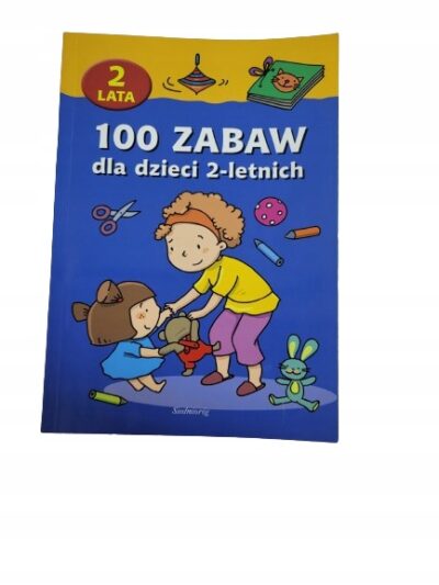 100 zabaw dla dzieci 2-letnich