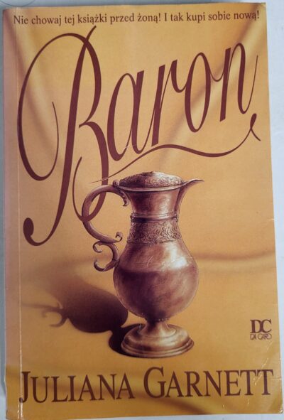 Baron Juliana Garnett