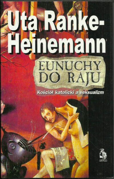 Eunuchy do raju Heinemann - obrazek 3