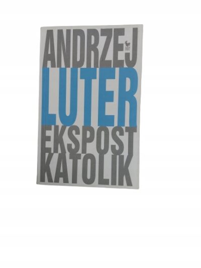 Ekspostkatolik Luter