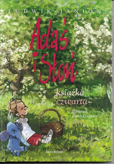 Adaś i słoń Książka czwarta Janion - obrazek 2