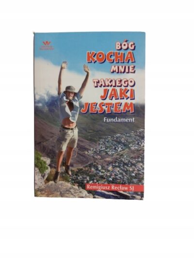Bóg kocha mnie takiego jaki jestem Recław