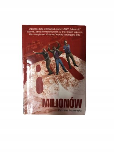 80 milionów Kaczorowska
