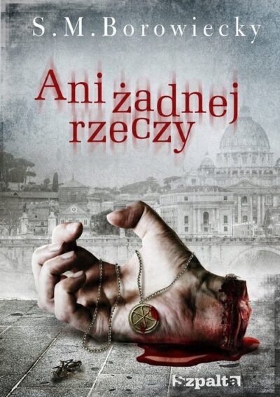 Ani żadnej rzeczy Borowiecky - obrazek 2