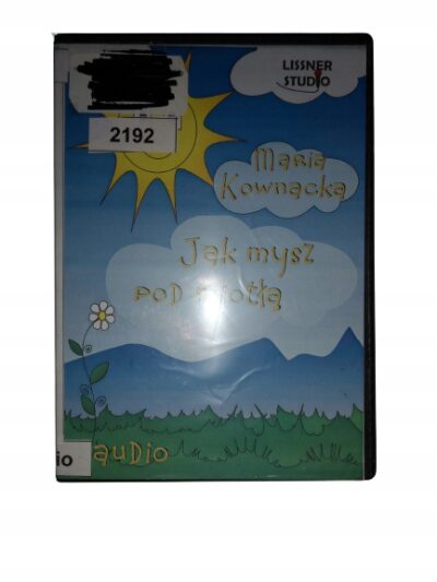 Jak Mysz Pod Miotłą Kownacka