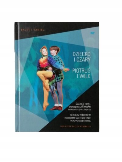 Balet i Taniec Dziecko i czary Piotruś i wilk DVD