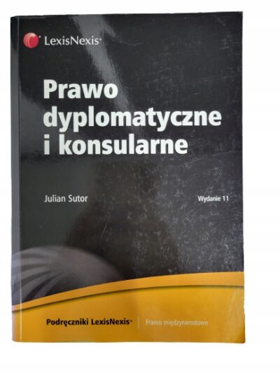 Prawo dyplomatyczne i konsularne Sutor