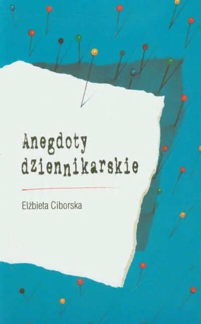 Anegdoty dziennikarskie Ciborska - obrazek 2
