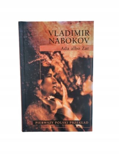 Ada albo Żar Vladimir Nabokov