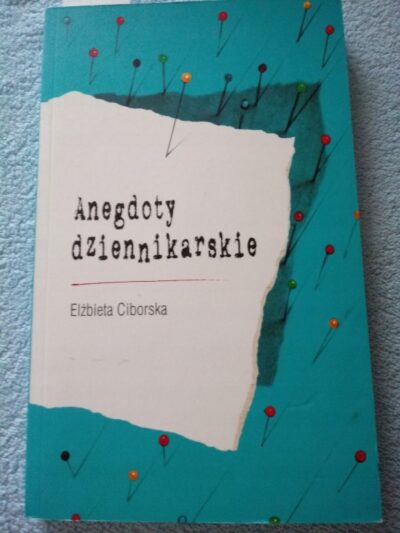 Anegdoty dziennikarskie Ciborska - obrazek 3