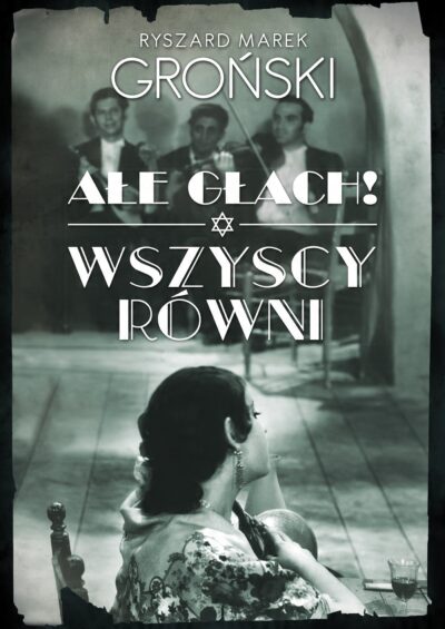 Ałe głach Wszyscy równi Groński - obrazek 2