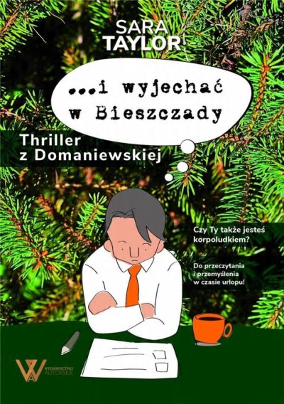 ...i wyjechać w Bieszczady Taylor - obrazek 2