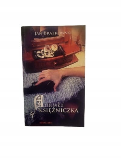 Arabska księżniczka Jan Bratkowski