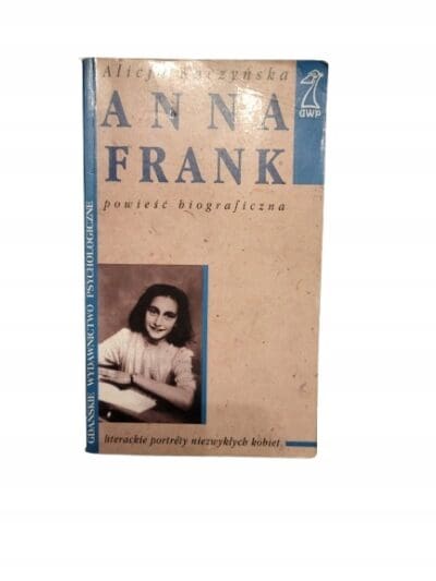 Anna Frank Alicja Kaczyńska