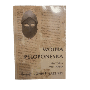 Wojna Peloponeska Historia militarna Lazenby
