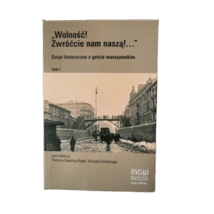 Wolność Zwróćcie nam naszą tom 1 Rejak