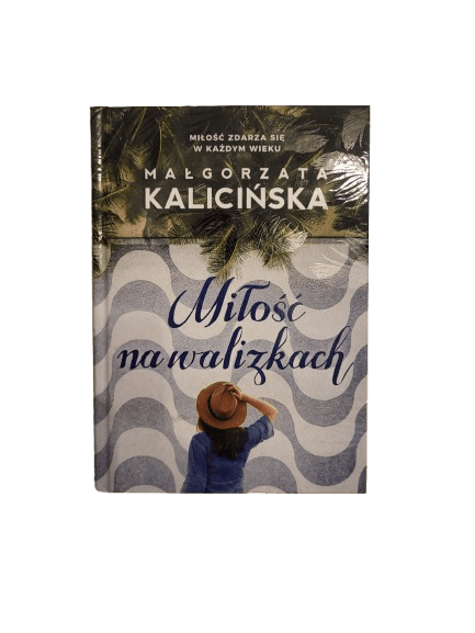 Miłość na walizkach Kalicińska