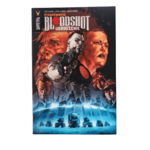 Staroświecki Bloodshot odrodzenie tom 3